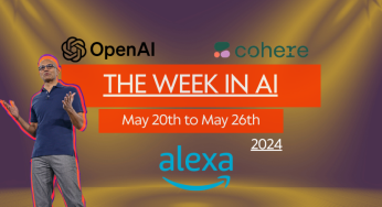 AI news of the week – 26th May: A quick summary