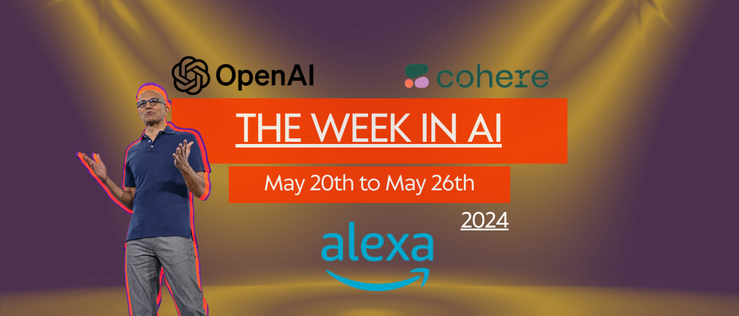 AI News for the week of 26th May