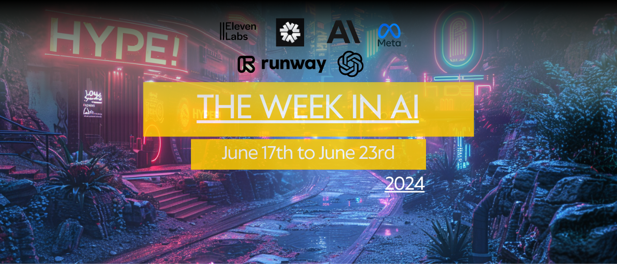 The week in AI - 23rd June
